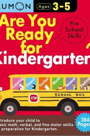 Cover of Kumon Are You Ready for Kindergarten Preschool Skills