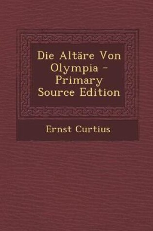 Cover of Die Altare Von Olympia