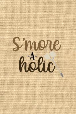 Book cover for S'more-a-holic