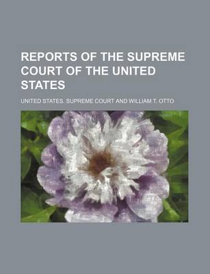 Book cover for United States Reports, Supreme Court; Cases Argued and Adjudged in the Supreme Court of the United States Volume 93