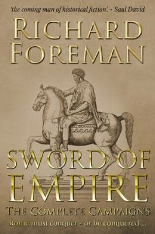 Cover of Sword of Empire: The Complete Campaigns