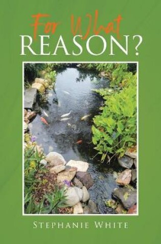 Cover of For What Reason?