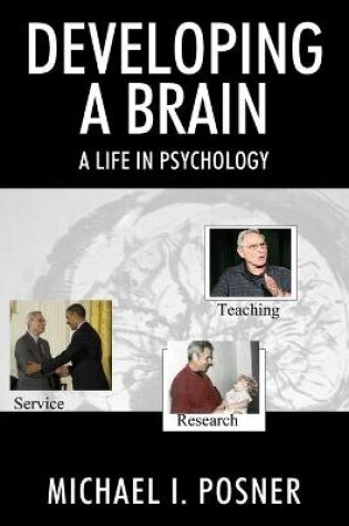 Cover of Developing a Brain