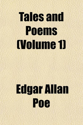 Book cover for Tales and Poems (Volume 1)