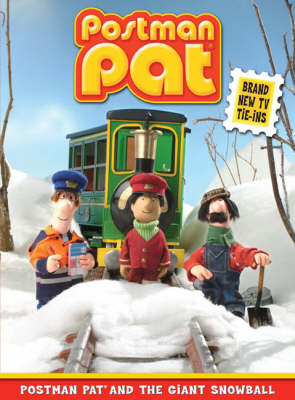 Book cover for Postman Pat and the Giant Snowball