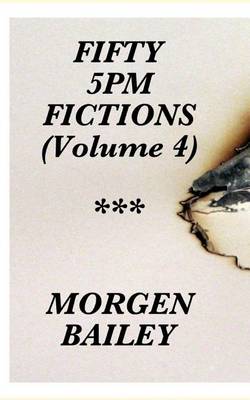 Book cover for Fifty 5pm Fictions Volume 4 (compact size)