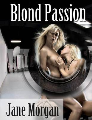 Book cover for Blond Passion (Lesbian Erotica)