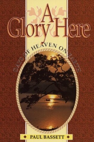 Cover of A Glory Here