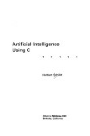 Cover of Artificial Intelligence Using C.