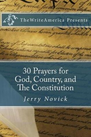 Cover of 30 Prayers for God, Country, and the Constitution