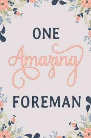 Cover of One Amazing Foreman