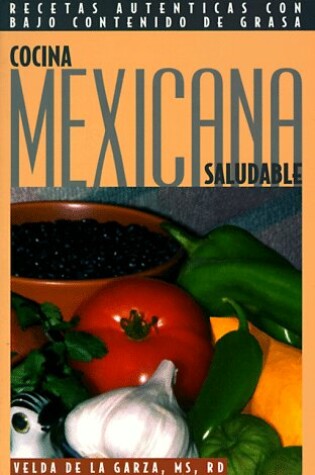 Cover of Cocina Mexicana Saludable