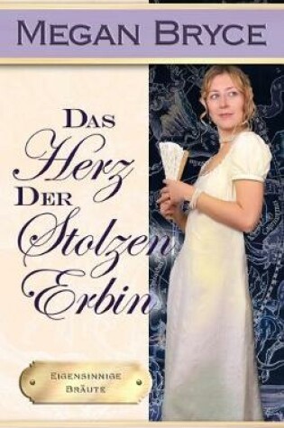 Cover of Das Herz der stolzen Erbin