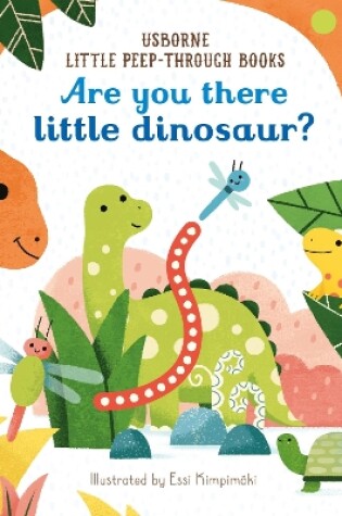 Cover of Are You There Little Dinosaur?
