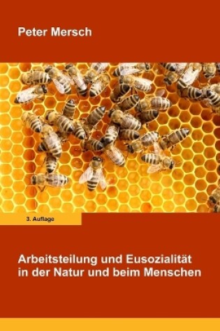 Cover of Arbeitsteilung und Eusozialität in der Natur und beim Menschen