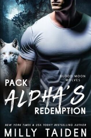 Cover of Pack Alpha's Redemption