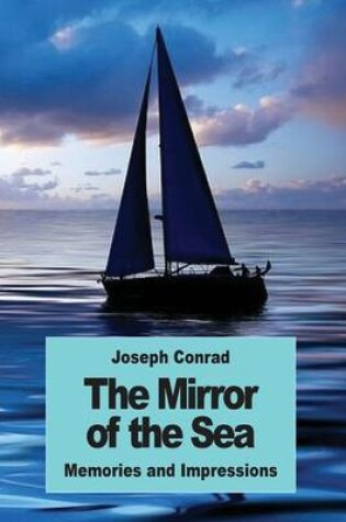 Cover of The Mirror of the Sea