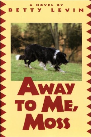 Cover of Away to Me, Moss