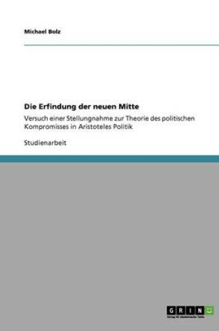 Cover of Die Erfindung der neuen Mitte