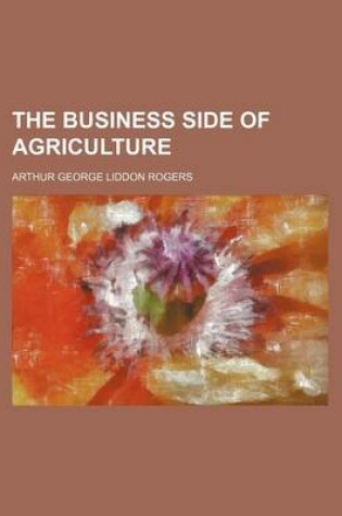 Cover of The Business Side of Agriculture