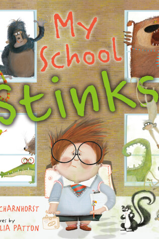 Cover of My School Stinks!