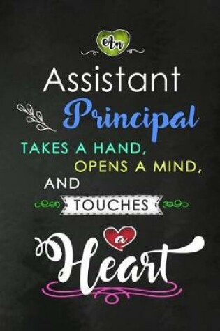 Cover of An Assistant Principal takes a Hand and touches a Heart