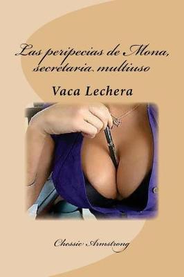 Book cover for Las Peripecias de Mona, Secretaria Multiuso