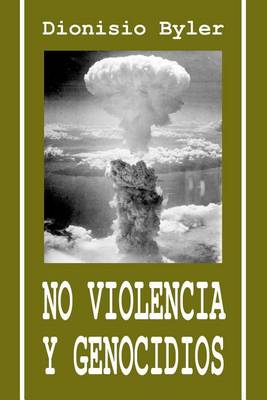 Book cover for No violencia y Genocidios