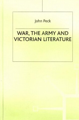 Cover of War, the Army and Victorian Literature