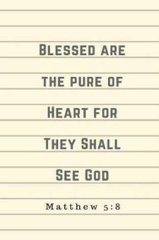 Cover of Blessed Are the Pure of Heart for They Shall See God