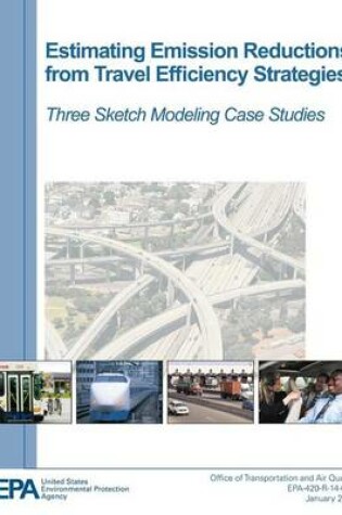 Cover of Estimating Emission Reductions from Travel Efficiency Strategies