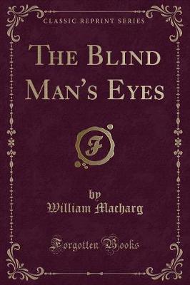 Book cover for The Blind Man's Eyes (Classic Reprint)