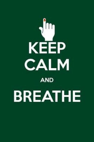 Cover of Keep Calm and Breathe