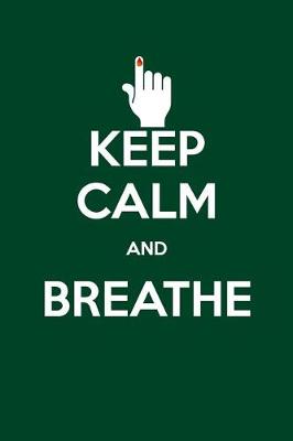 Book cover for Keep Calm and Breathe