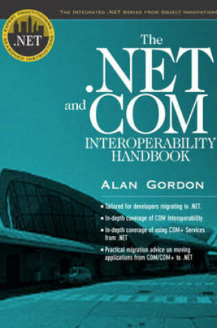 Cover of The .NET and COM Interoperability Handbook