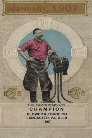 Cover of Champion Blower & Forge Co. Lancaster PA. USA 1907