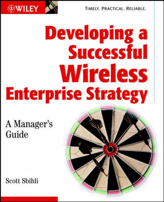 Book cover for Developing a Successful Wireless Enterprise Strategy