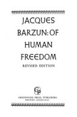 Cover of Of Human Freedom