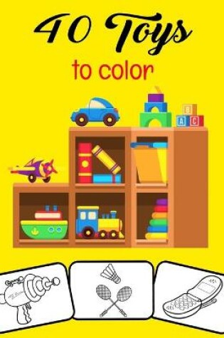 Cover of 40 Toys to color