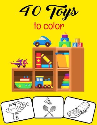 Book cover for 40 Toys to color