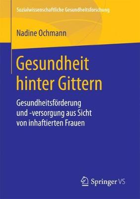 Cover of Gesundheit Hinter Gittern