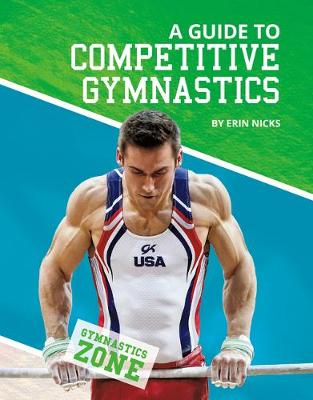 Book cover for A Guide to Competitive Gymnastics