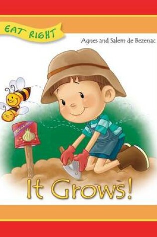 Cover of It Grows