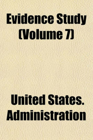 Cover of Evidence Study (Volume 7)