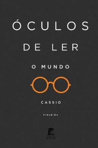 Cover of Óculos de Ler o Mundo