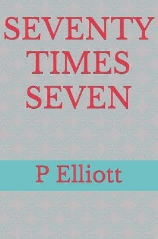 Cover of Seventy Times Seven