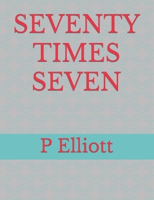 Book cover for Seventy Times Seven