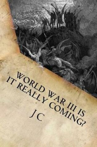 Cover of World War III Is It Really Coming?