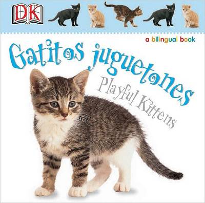 Book cover for Gatitos Juguetones/Playful Kittens