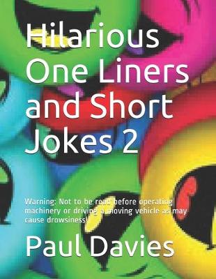 Book cover for Hilarious One Liners and Short Jokes 2